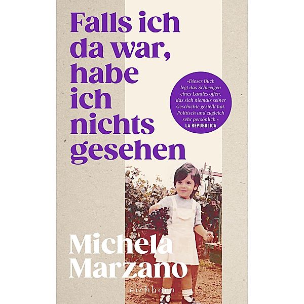 Falls ich da war, habe ich nichts gesehen, Michela Marzano