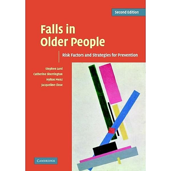 Falls in Older People, Stephen R. Lord