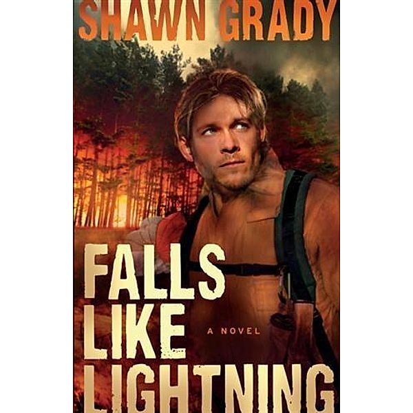 Falls Like Lightning (First Responders Book #3), Shawn Grady