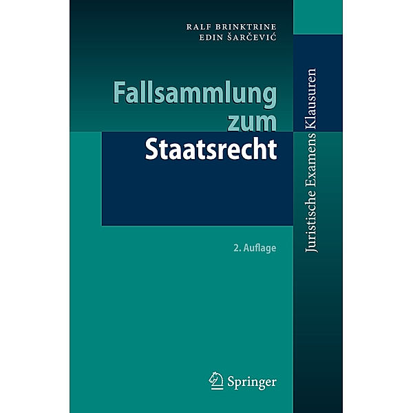 Fallsammlung zum Staatsrecht, Ralf Brinktrine, Edin Sarcevic