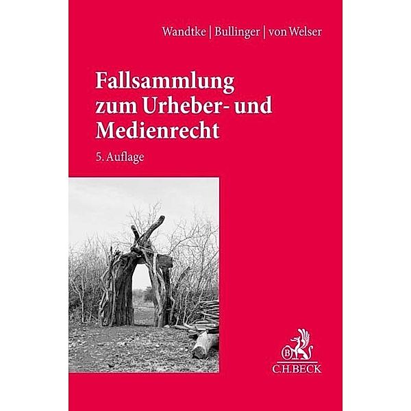 Fallsammlung zum Urheber- und Medienrecht