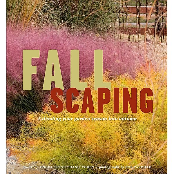 Fallscaping, Nancy J. Ondra, Stephanie Cohen