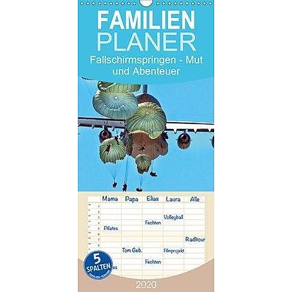 Fallschirmspringen - Mut und Abenteuer - Familienplaner hoch (Wandkalender 2020 , 21 cm x 45 cm, hoch), Peter Roder