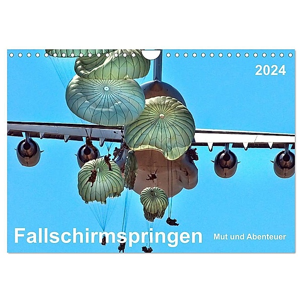 Fallschirmspringen - Mut und Abenteuer (Wandkalender 2024 DIN A4 quer), CALVENDO Monatskalender, Peter Roder