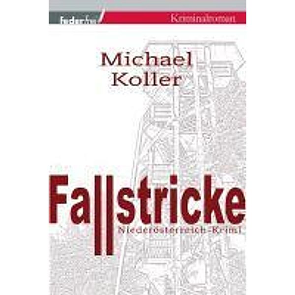 Fallstricke, Michael Koller