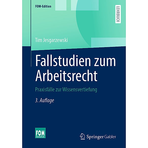 Fallstudien zum Arbeitsrecht, Tim Jesgarzewski