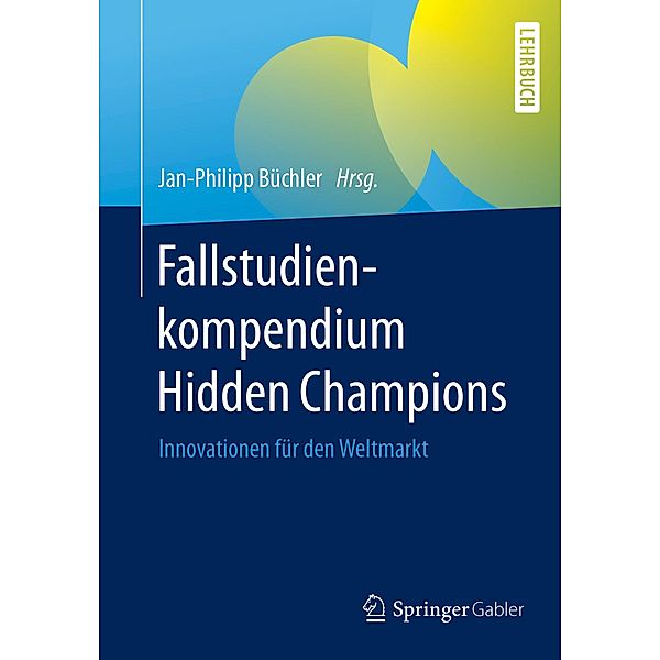 Fallstudienkompendium Hidden Champions