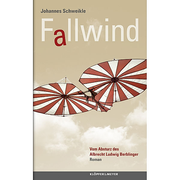 Fallwind, Johannes Schweikle