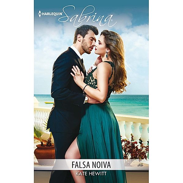 Falsa noiva / Sabrina Bd.1744, Kate Hewitt