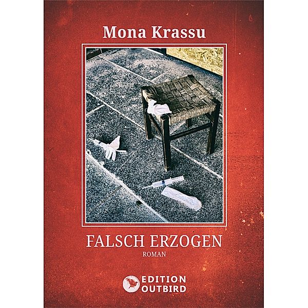 Falsch erzogen, Mona Krassu