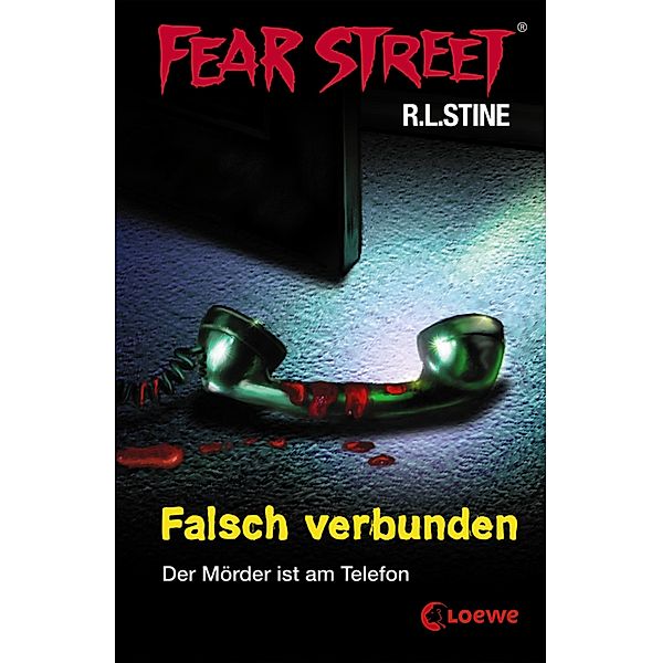 Falsch verbunden / Fear Street Bd.8, R. L. Stine