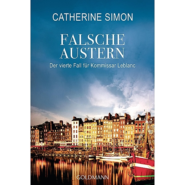 Falsche Austern / Kommissar Leblanc Bd.4, Catherine Simon