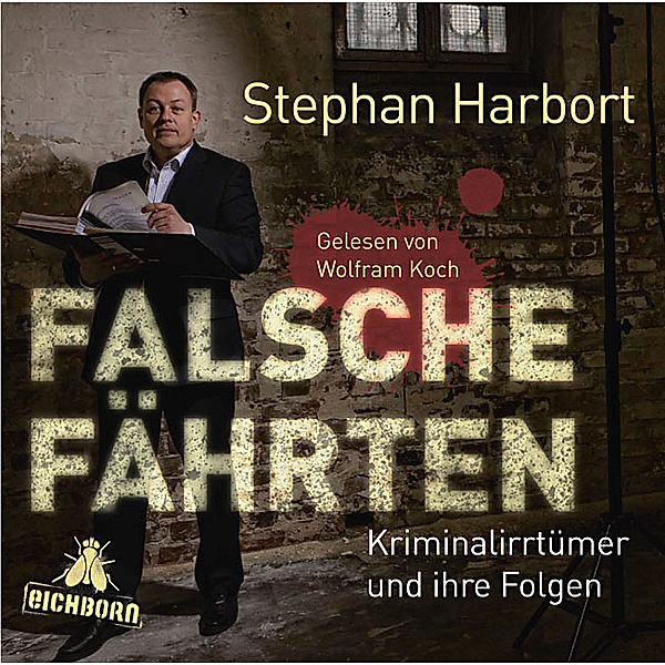 Falsche Fährten, 2 Audio-CDs, Stephan Harbort