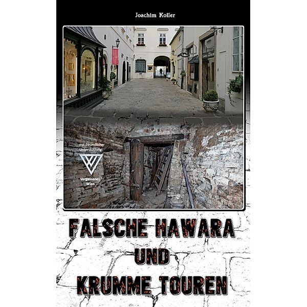 Falsche Hawara und krumme Touren, Joachim Koller