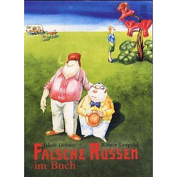 Falsche Russen im Buch, Jakob Dobers