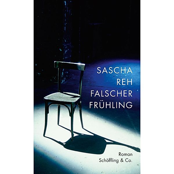 Falscher Frühling, Sascha Reh