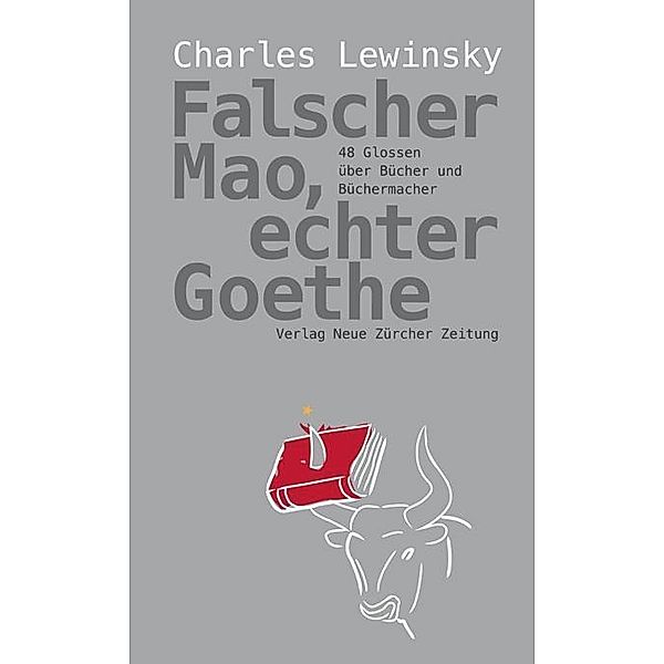Falscher Mao, echter Goethe, Charles Lewinsky
