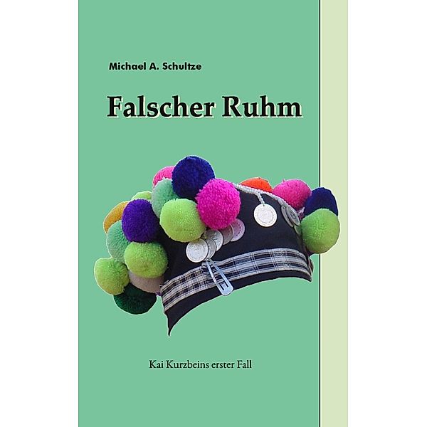 Falscher Ruhm, Michael A. Schultze