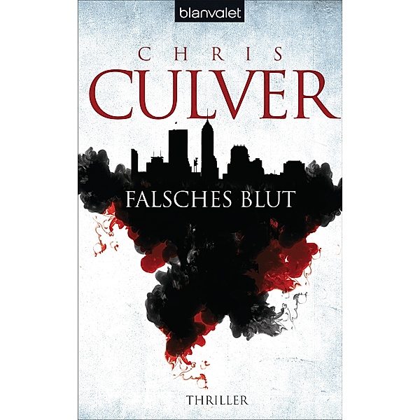 Falsches Blut / Ash Rashid Bd.1, Chris Culver