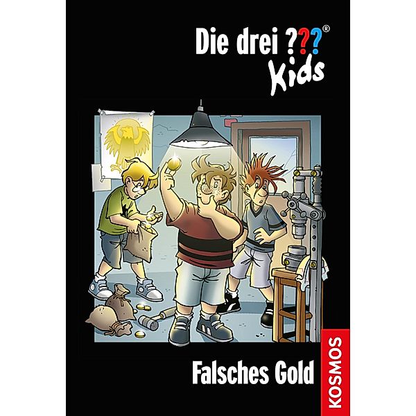 Falsches Gold / Die drei Fragezeichen-Kids Bd.34, Boris Pfeiffer