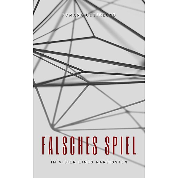 Falsches Spiel, Romana Gutfreund