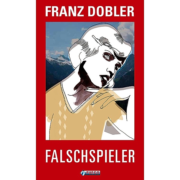 Falschspieler, Franz Dobler