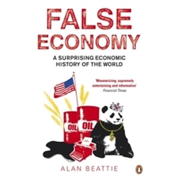 False Economy, Alan Beattie