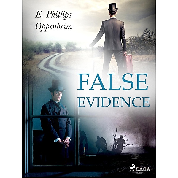 False Evidence, Edward Phillips Oppenheimer