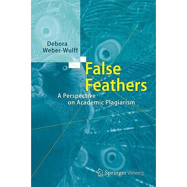 False Feathers, Debora Weber-Wulff