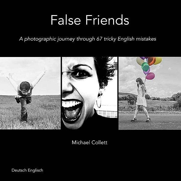 False Friends, Michael Collett