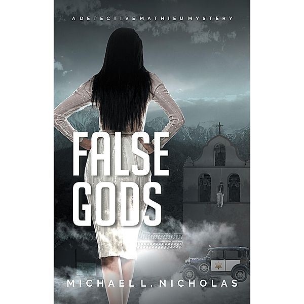False Gods, Michael L. Nicholas