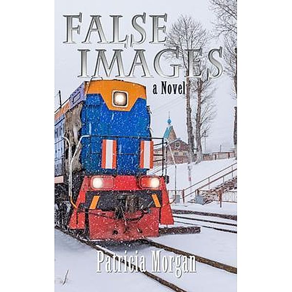 False Images / PM Publishing, Patricia Morgan