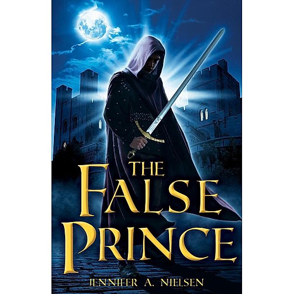 False Prince / Scholastic, Jennifer A Nielsen
