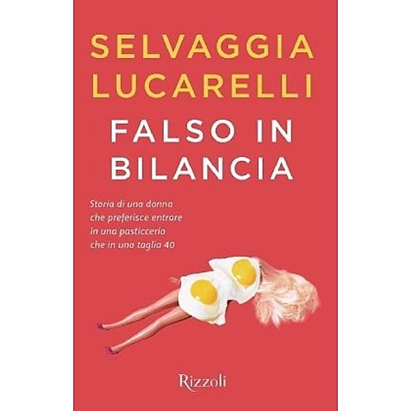 Falso in bilancia, Selvaggia Lucarelli