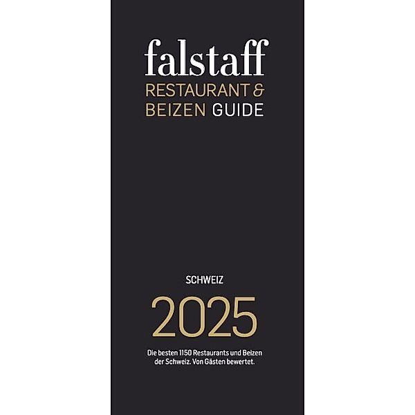 Falstaff Restaurant- & Beizenguide Schweiz 2025