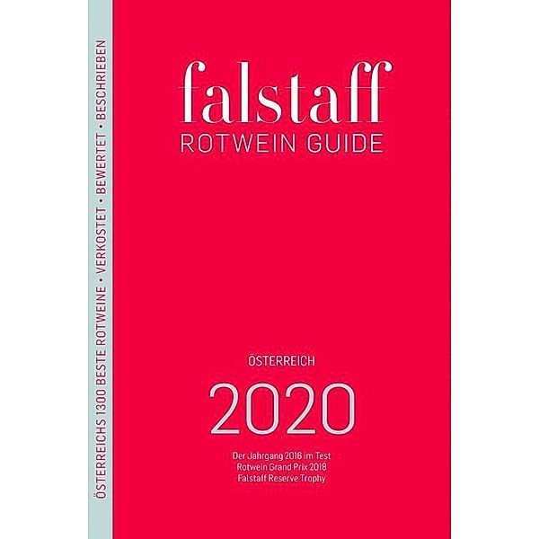 Falstaff Rotwein Guide Österreich 2020