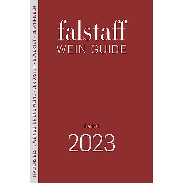Falstaff Wein Guide Italien 2023