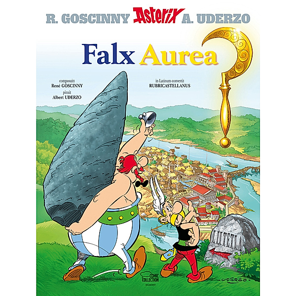 Falx Aurea / Asterix Latein Bd.2, Albert Uderzo, René Goscinny