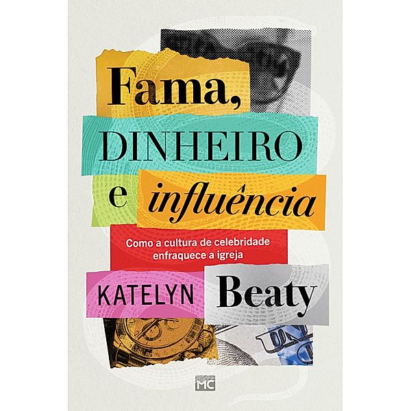 Fama, dinheiro e influência, Katelyn Beaty