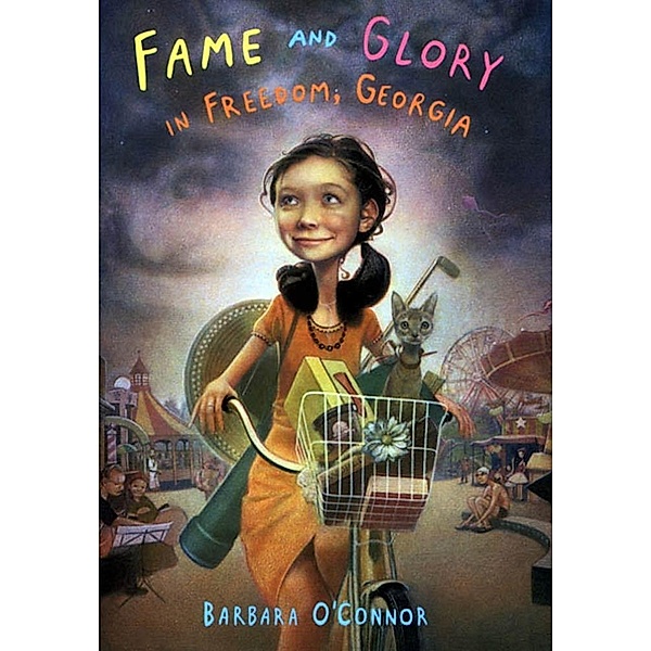 Fame and Glory in Freedom, Georgia, Barbara O'connor