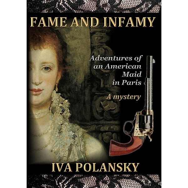 Fame and Infamy, Iva Polansky