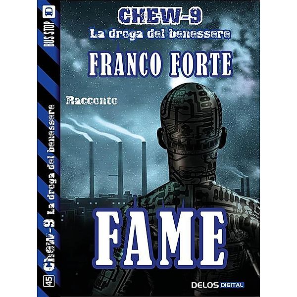 Fame / Chew-9, Franco Forte