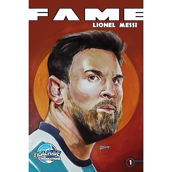 FAME: Lionel Messi, Michael L. Frizell