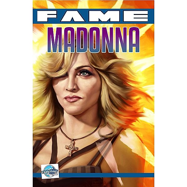 FAME Madonna: La Biographie De Madonna, CW Cooke