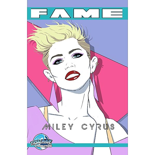 FAME Miley Cyrus: La Biographie De Miley Cyrus, Michael L. Frizell