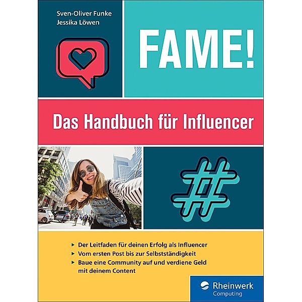 Fame! / Rheinwerk Computing, Sven-Oliver Funke, Jessika Löwen