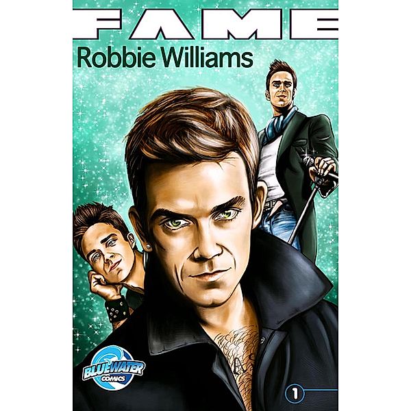 FAME: Robbie Williams, Steven Stone