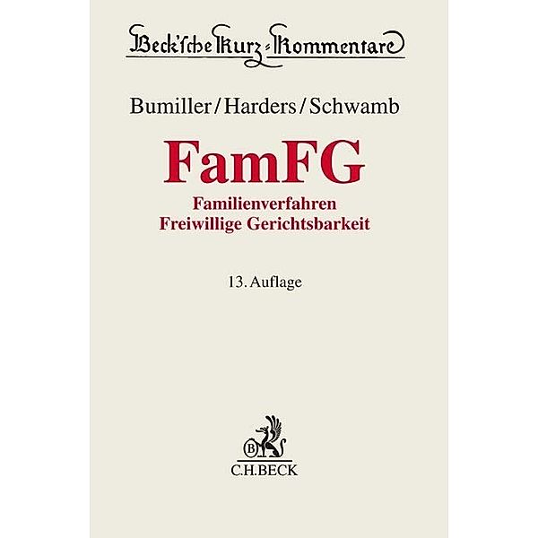 FamFG, Ursula Bumiller, Dirk Harders, Werner Schwamb