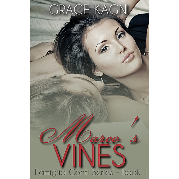 Famiglia Conti: Marco's Vines, Grace Kagni
