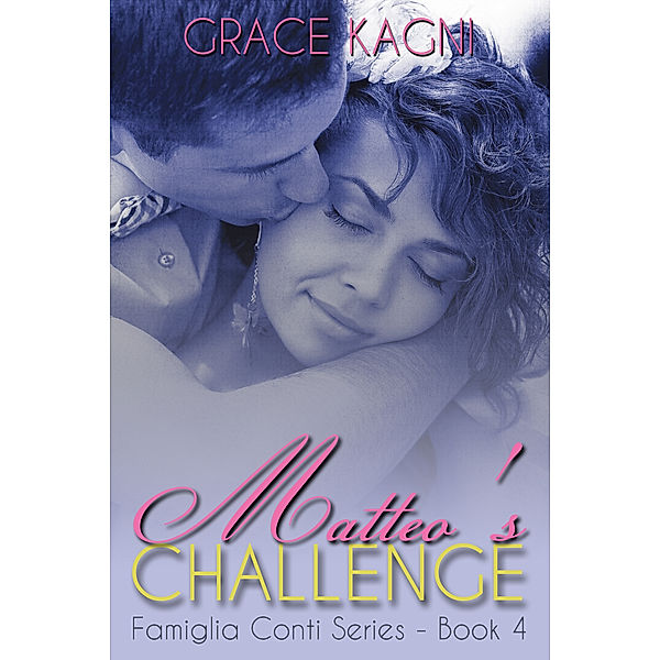 Famiglia Conti: Matteo's Challenge, Grace Kagni